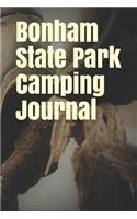 Bonham State Park Camping Journal