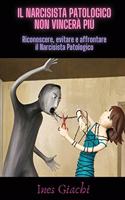 Il Narcisista Patologico Non Vincerà Più
