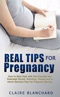 Real Tips for Pregnancy