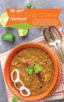 The Best Keto Slow Cooker Cookbook: Effortless and Budget-Friendly Low-Carb Recipes for Busy people that Want to Lose Weight Fast and Regain Confidence in a few Steps.