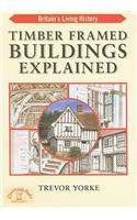Timber-Framed Building Explained