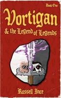 Vortigan & the Legend of Legends