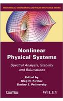 Nonlinear Physical Systems