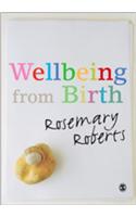 Wellbeing from Birth