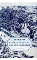 Church and Society in the Medieval North of England