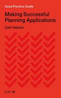 Good Practice Guide: Making Successful Planning Applications