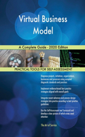 Virtual Business Model A Complete Guide - 2020 Edition