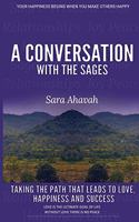 Conversation With The Sages