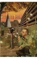 Defeated Dogs (Paperback)