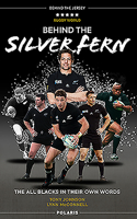 Behind the Silver Fern