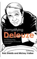 Demystifying Deleuze