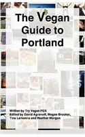 The Vegan Guide to Portland