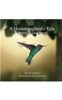 Hummingbird's Tale