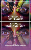 Viviendo En DOS Lenguas
