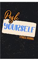 Push Yourself Fitness Journal: Workout Journal Notebook
