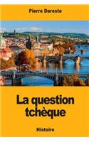 La Question tchèque