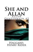 She and Allan: Allan Quatermain #5