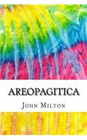 Areopagitica: Includes MLA Style Citations for Scholarly Secondary Sources, Peer-Reviewed Journal Articles and Critical Academic Research Essays (Squid Ink Classi