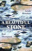 A Beautiful Stone