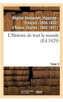 L'Histoire de Tout Le Monde. Tome 3