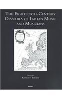 Eighteenth-Century Diaspora of Italian Music and Musicians
