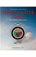 Flightmaster Only