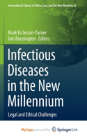 Infectious Diseases in the New Millennium