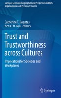 Trust and Trustworthiness Across Cultures