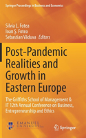 Post-Pandemic Realities and Growth in Eastern Europe