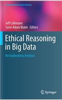 Ethical Reasoning in Big Data