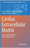Cardiac Extracellular Matrix