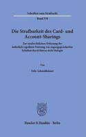 Die Strafbarkeit Des Card- Und Account-Sharings