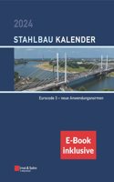 Stahlbau-Kalender 2024: Schwerpunkte (inkl. e-Book als PDF)