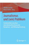 Journalismus Und (Sein) Publikum
