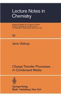 Charge Transfer Processes in Condensed Media
