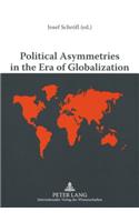 Political Asymmetries in the Era of Globalization