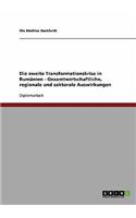 zweite Transformationskrise in Rumänien - Gesamtwirtschaftliche, regionale und sektorale Auswirkungen