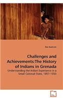 Challenges and Achievements: The History of Indians in Grenada