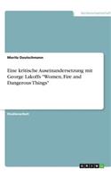 Eine kritische Auseinandersetzung mit George Lakoffs Women, Fire and Dangerous Things
