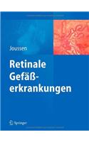 Retinale Gefäßerkrankungen