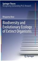 Biodiversity and Evolutionary Ecology of Extinct Organisms