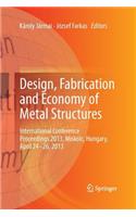 Design, Fabrication and Economy of Metal Structures