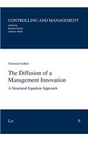 The Diffusion of a Management Innovation, 9