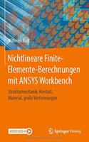 Nichtlineare Finite-Elemente-Berechnungen Mit Ansys Workbench