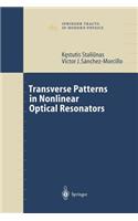 Transverse Patterns in Nonlinear Optical Resonators
