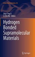 Hydrogen Bonded Supramolecular Materials