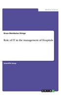 Role of IT in the management of Hospitals