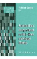 Statistical Data Analysis Based on the L1-Norm and Related Methods