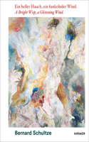 Bright Wisp, a Glistening Wind