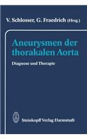 Aneurysmen Der Thorakalen Aorta